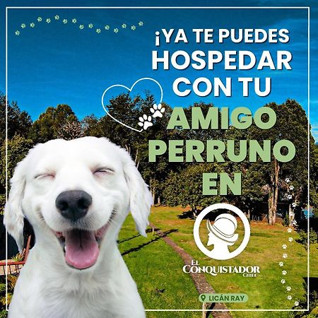 Hotel Complejo Turistico El Conquistador Lican Ray Esterno foto